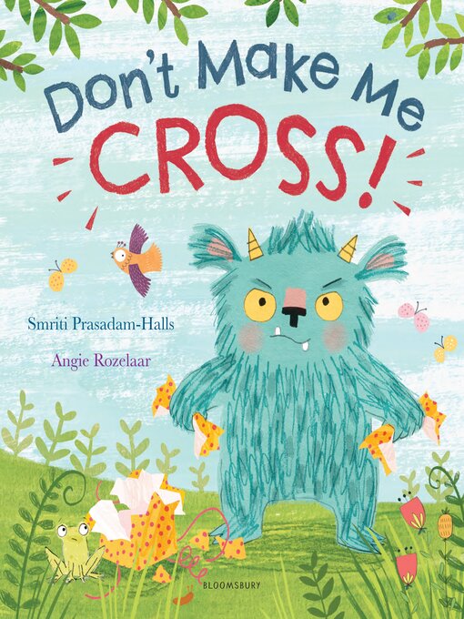 Title details for Don't Make Me Cross! by Smriti Prasadam-Halls - Available